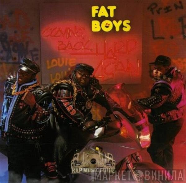 Fat Boys  - Coming Back Hard Again