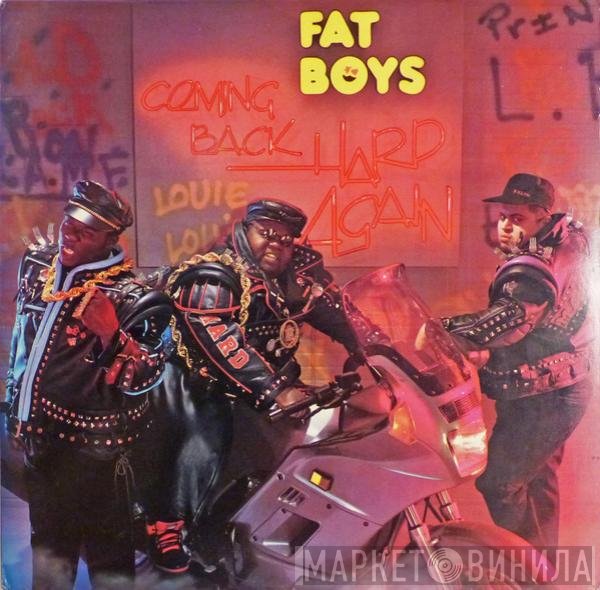 Fat Boys - Coming Back Hard Again