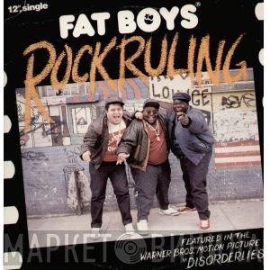 Fat Boys  - Rock Ruling