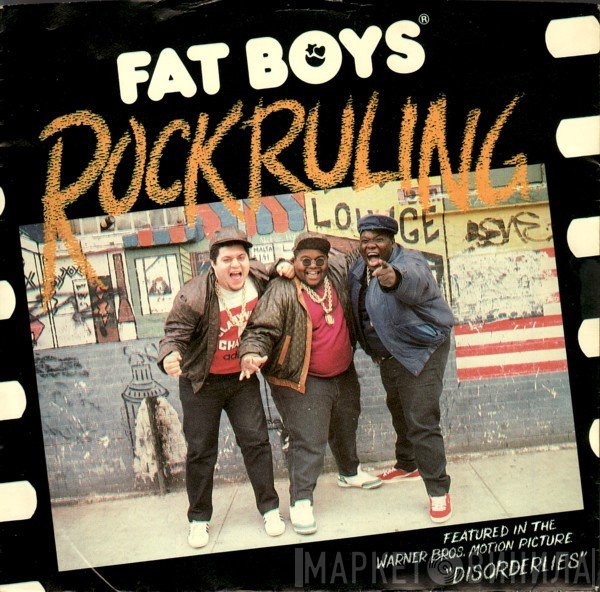 Fat Boys  - Rock Ruling