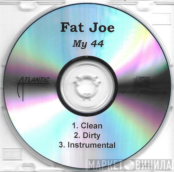 Fat Joe  - My 44