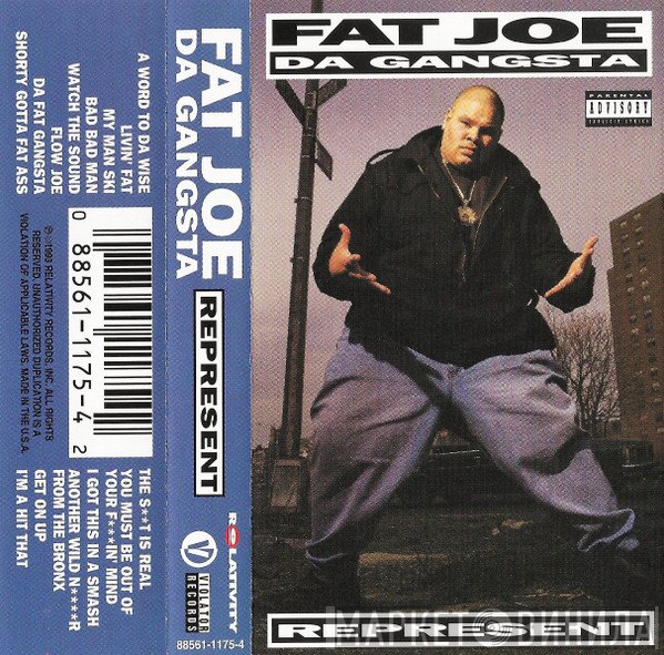 Fat Joe  - Represent