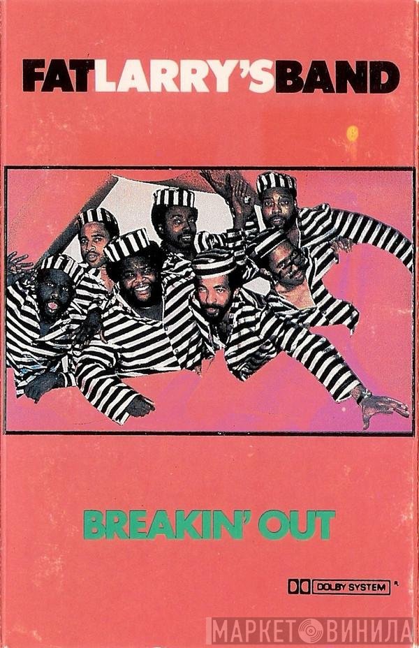 Fat Larry's Band - Breakin' Out