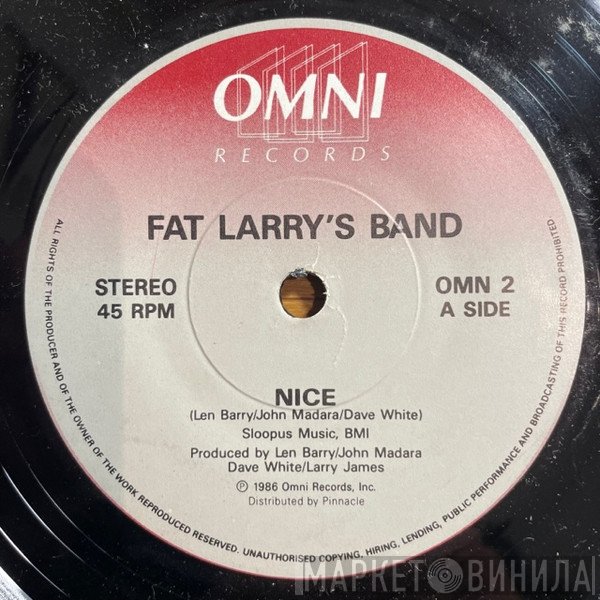 Fat Larry's Band - Nice / Which One Should I Choose