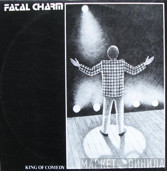 Fatal Charm - King Of Comedy