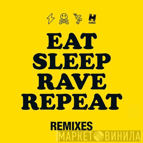 Fatboy Slim & Riva Starr Feat. Beardyman  - Eat Sleep Rave Repeat (Remixes)