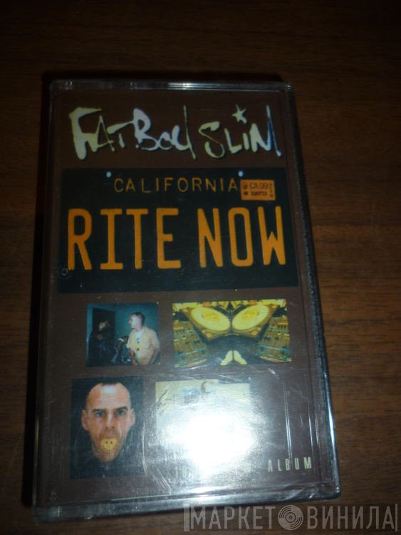 Fatboy Slim  - California Rite Now