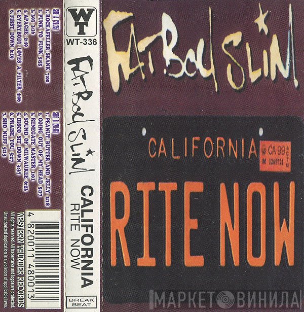 Fatboy Slim  - California Rite Now