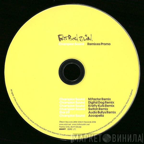 Fatboy Slim - Champion Sound (Remixes Promo)