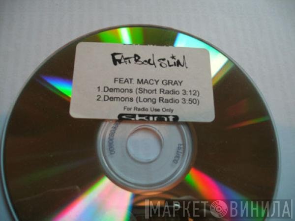Fatboy Slim Feat. Macy Gray  - Demons