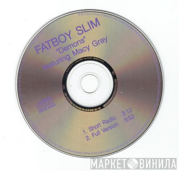 Fatboy Slim Featuring Macy Gray  - Demons