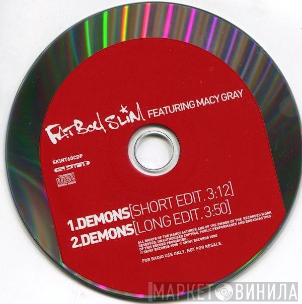Fatboy Slim Featuring Macy Gray  - Demons