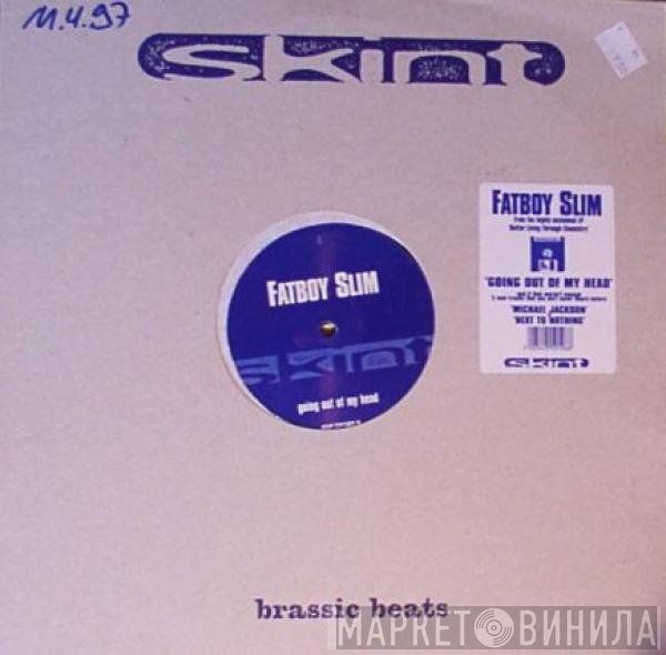 Fatboy Slim - Going Out Of My Head