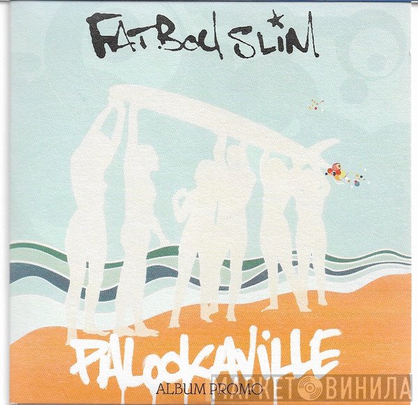 Fatboy Slim - Palookaville