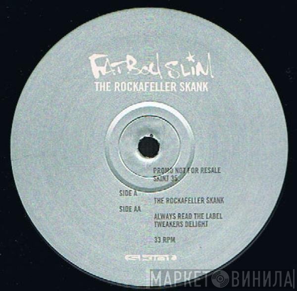 Fatboy Slim - The Rockafeller Skank