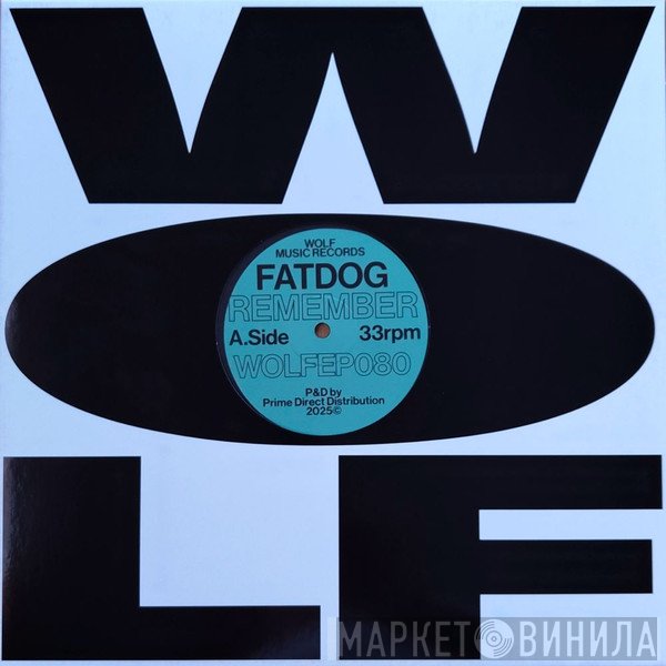 Fatdog - Remember