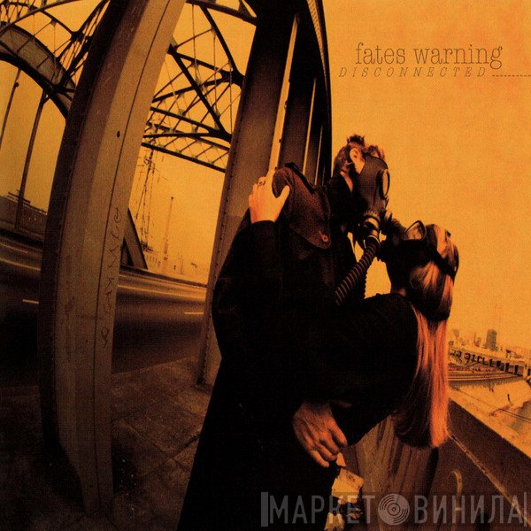 Fates Warning  - Disconnected