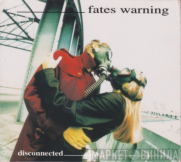 Fates Warning  - Disconnected