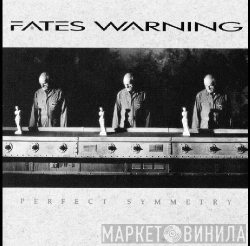 Fates Warning  - Perfect Symmetry