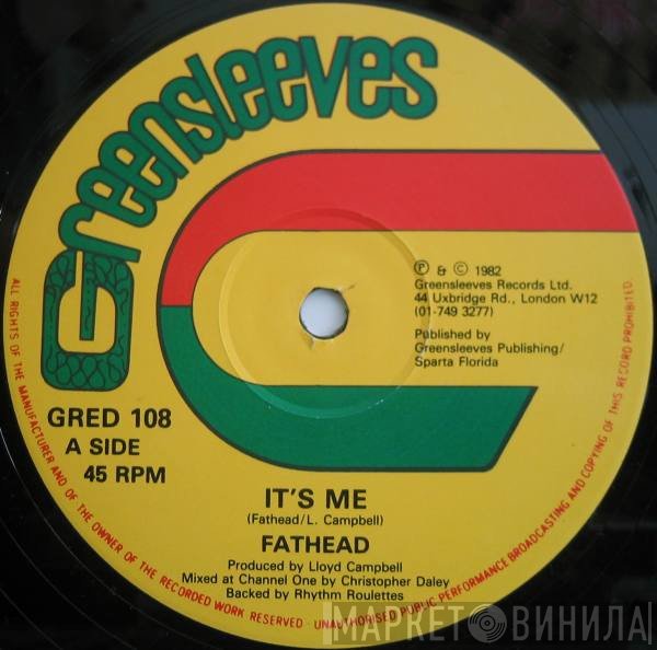 Fathead  - It's Me