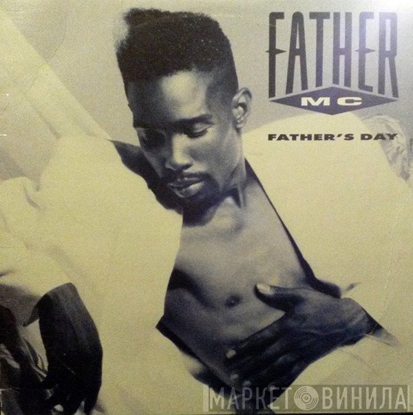 Father MC - Father's Day