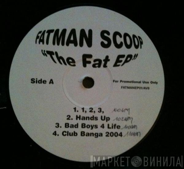 Fatman Scoop - The Fat Ep