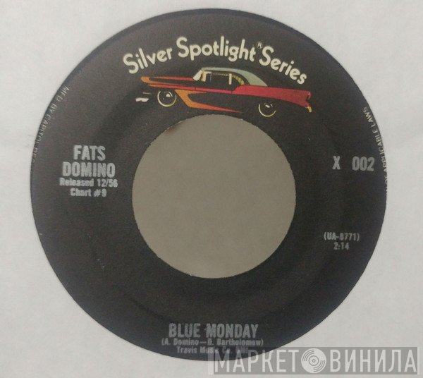 Fats Domino - Blue Monday / I'm Gonna Be  Wheel Someday