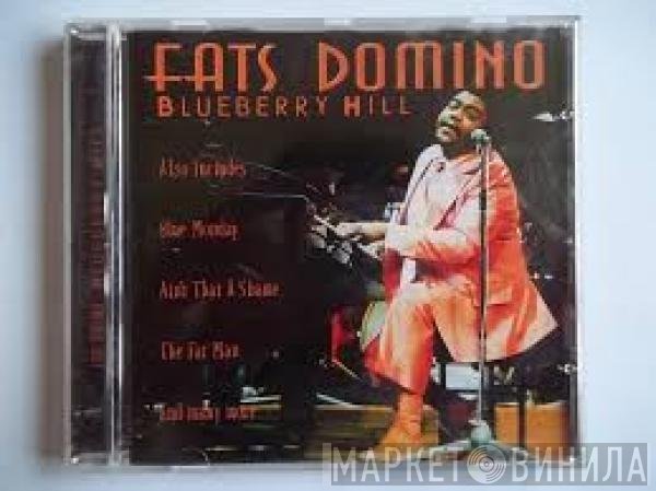 Fats Domino - Blueberry Hill