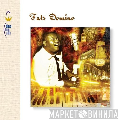 Fats Domino - Blues Kingpins