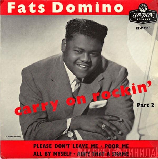 Fats Domino - Carry On Rockin' Part 2