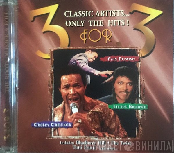 Fats Domino, Chubby Checker, Little Richard  - The Roots Of Rock & Roll