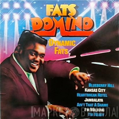 Fats Domino  - Dynamic Fats