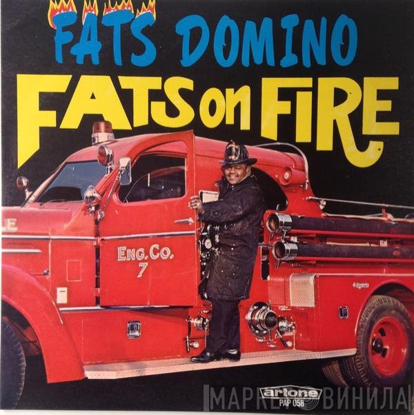 Fats Domino  - Fats On Fire