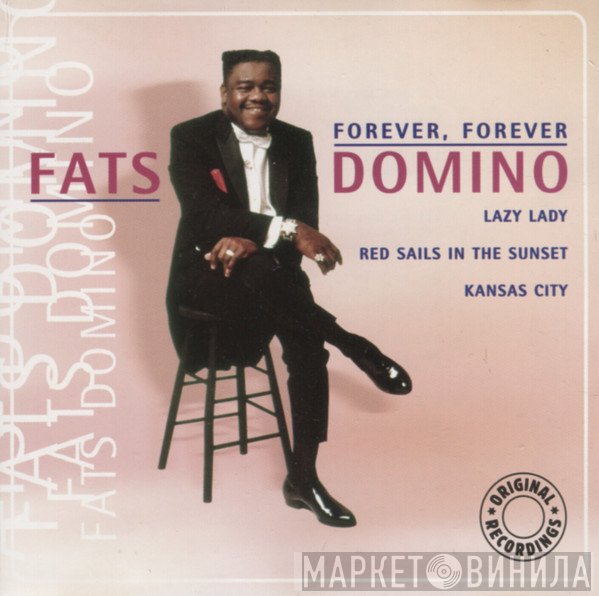 Fats Domino - Forever, Forever