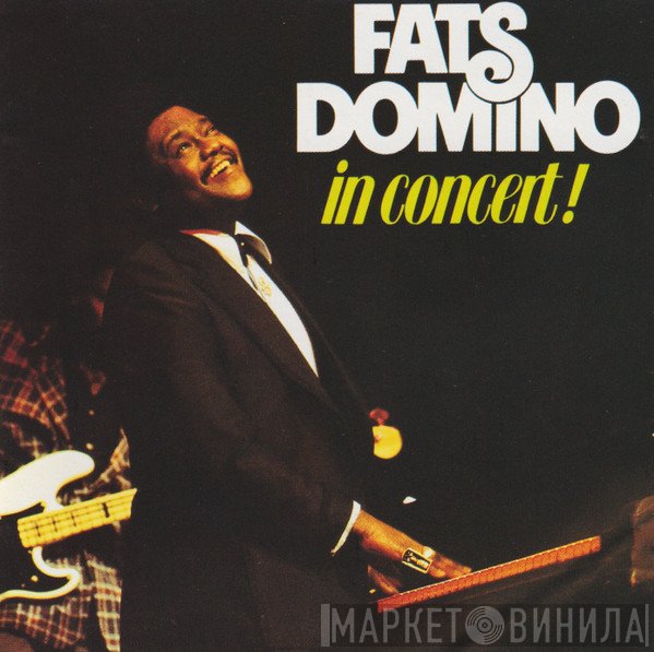 Fats Domino  - In Concert!