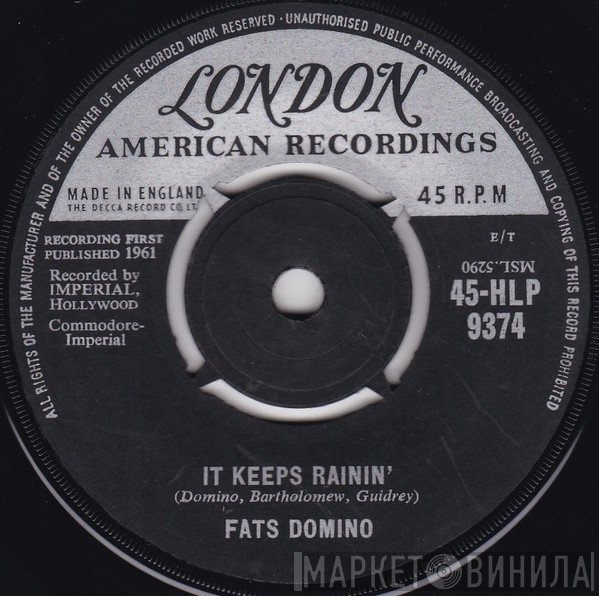 Fats Domino - It Keeps Rainin'