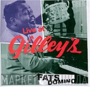 Fats Domino - Live At Gilley's