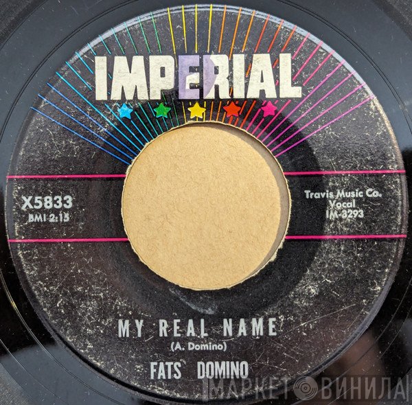 Fats Domino - My Real Name / My Heart Is Bleeding