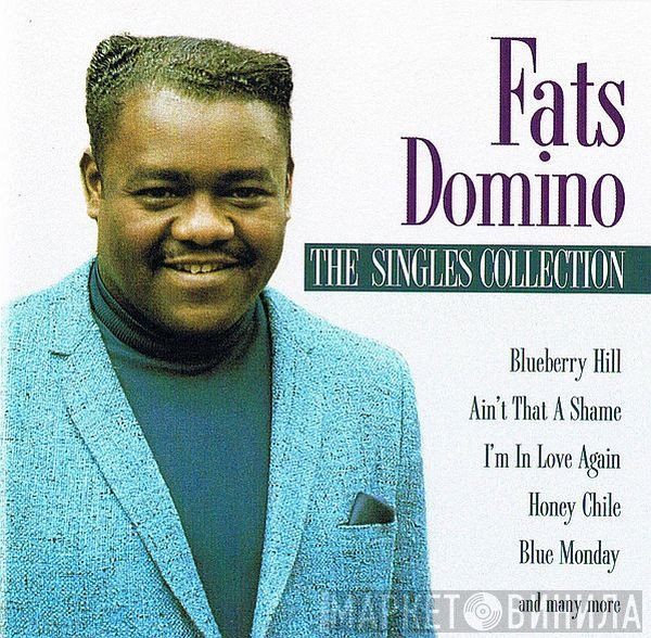 Fats Domino  - The Singles Collection