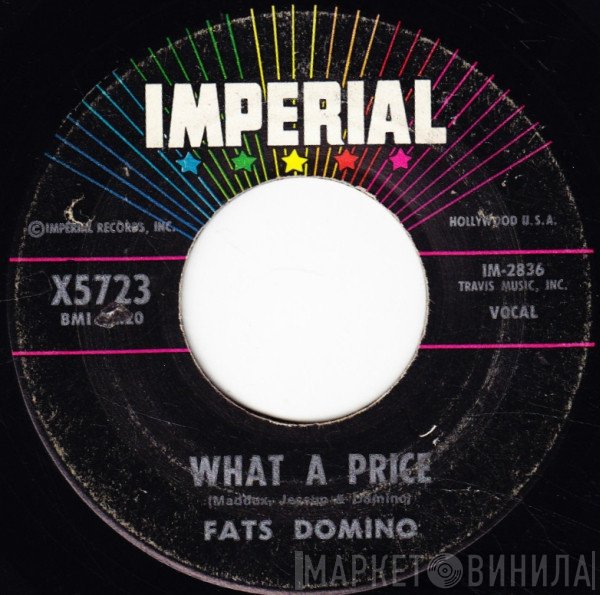Fats Domino  - What A Price