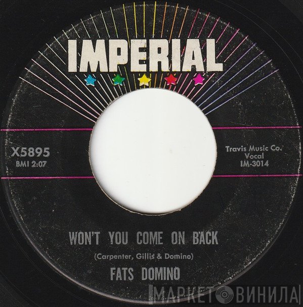 Fats Domino - Won't You Come On Back / Hands Across The Table
