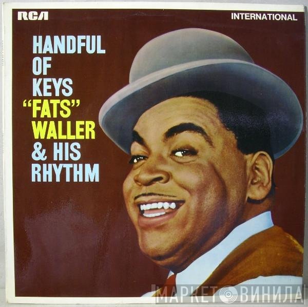 Fats Waller & His Rhythm - Handful Of Keys