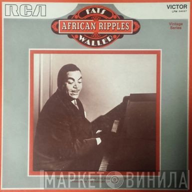 Fats Waller  - African Ripples