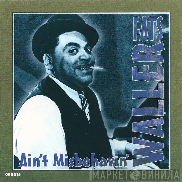 Fats Waller - Ain't Misbehavin'