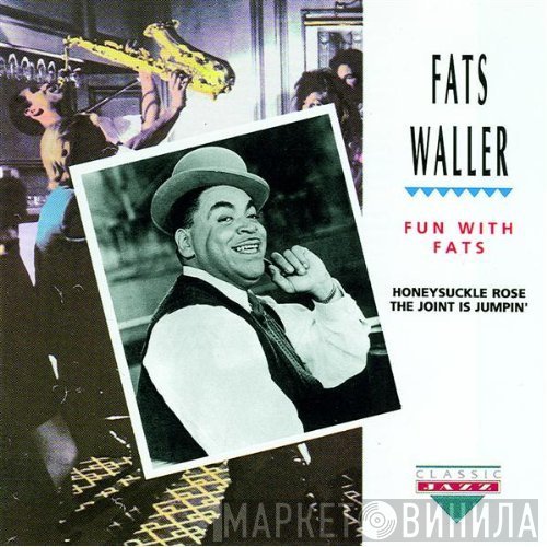 Fats Waller - Fun With Fats