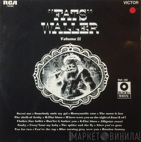 Fats Waller - Hitherto Unpublished Piano, Vocal And Conversation Volume II