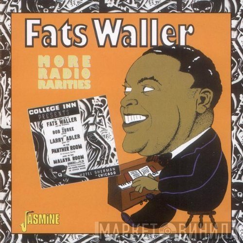Fats Waller - More Radio Rarities