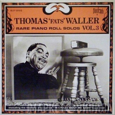 Fats Waller - Rare Piano Roll Solos Vol. 3