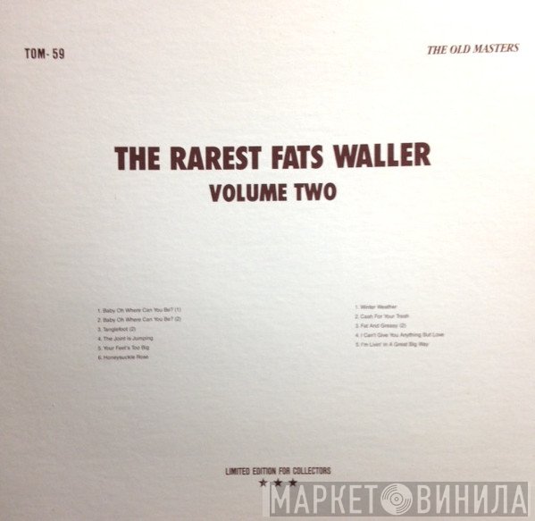 Fats Waller  - The Rarest Fats Waller Volume Two