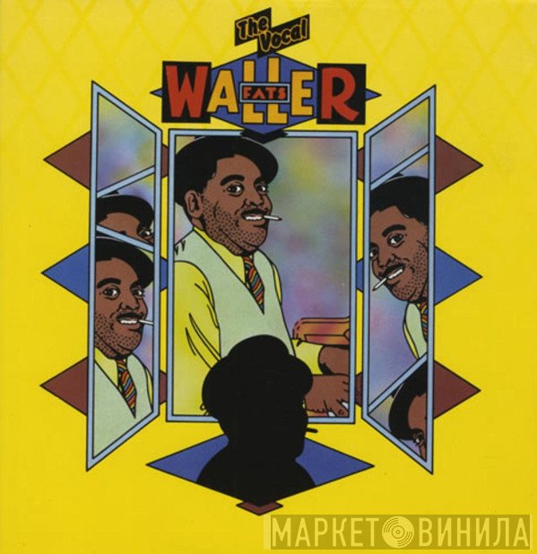 Fats Waller - The Vocal Fats Waller